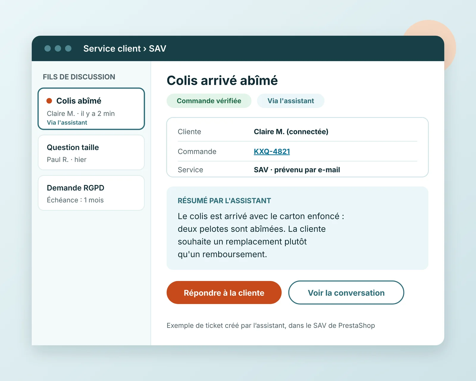 Ticket créé par l'assistant dans le SAV PrestaShop : commande vérifiée, résumé de la demande et lien vers la conversation.